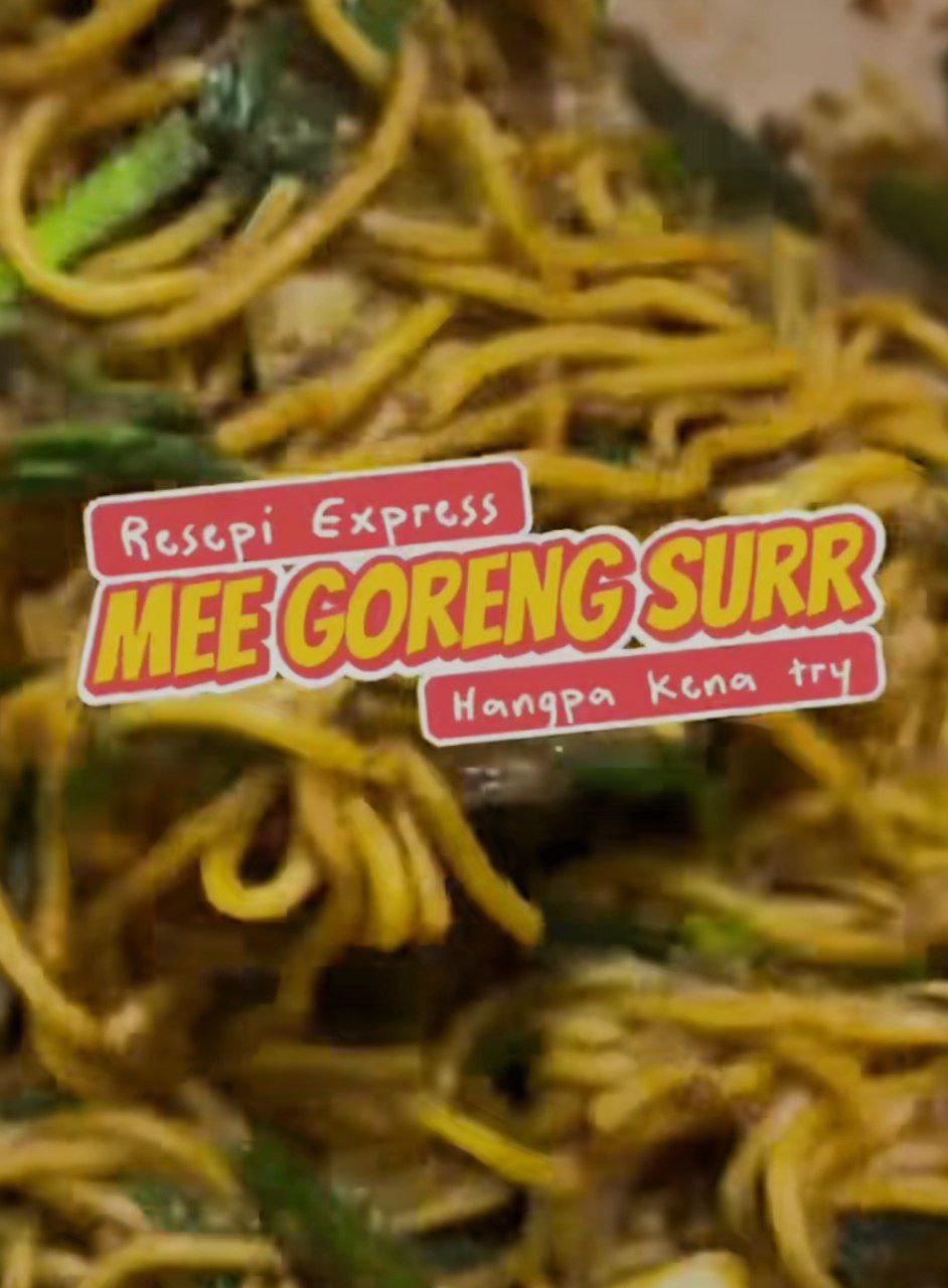 Mee Goreng Suurr